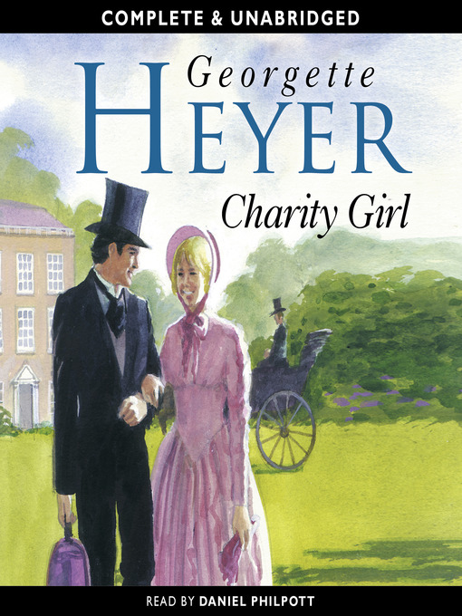 Title details for Charity Girl by Georgette Heyer - Available